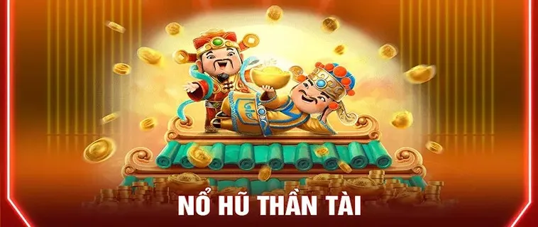 Rước Lộc Về Nhà Cùng Nổ Hũ Thần Tài 28Win Thắng Lớn